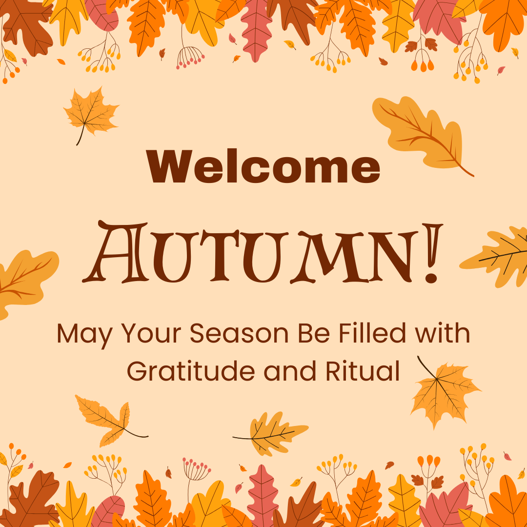 Honoring the Autumnal Equinox